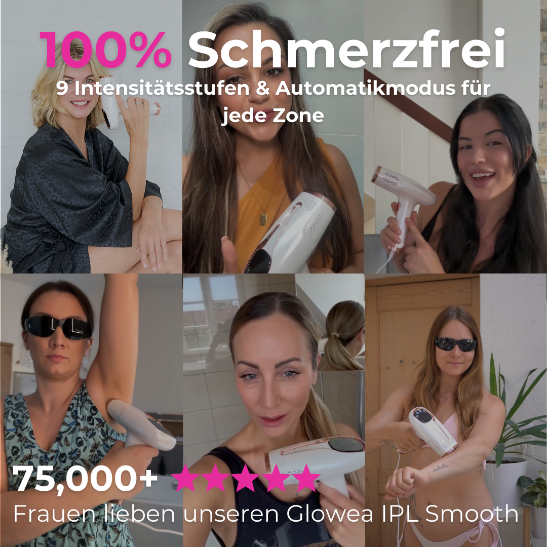 Glowea IPL Smooth – Seidig glatte Haut für immer